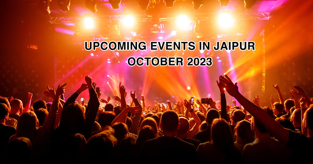 Upcoming Events In Jaipur October 2023, National Media