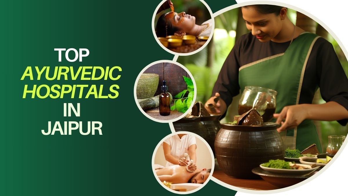 Top Ayurvedic Hospitals In Jaipur, National Media